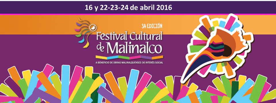 Festival cultural de malinalco 2016