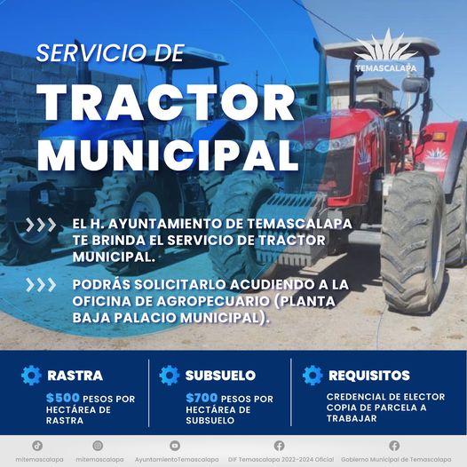 1710411901 El Ayuntamiento de Temascalapa pone a tu disposicion el tractor