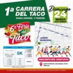 Primera Carrera del Taco #Zinacantepec 2024, el domingo 24 de