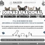 Jornada Nacional de Vacunación Antirrábica Canina y Felina Consulta la
