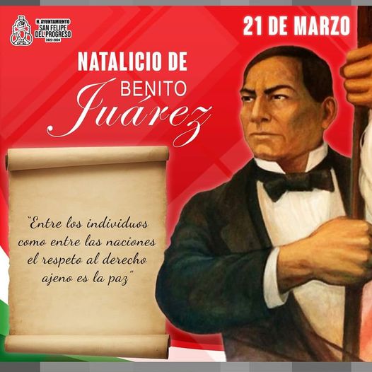 Hoy conmemoramos el Natalicio de Benito Juárez, “Benemérito de las Américas” cuy