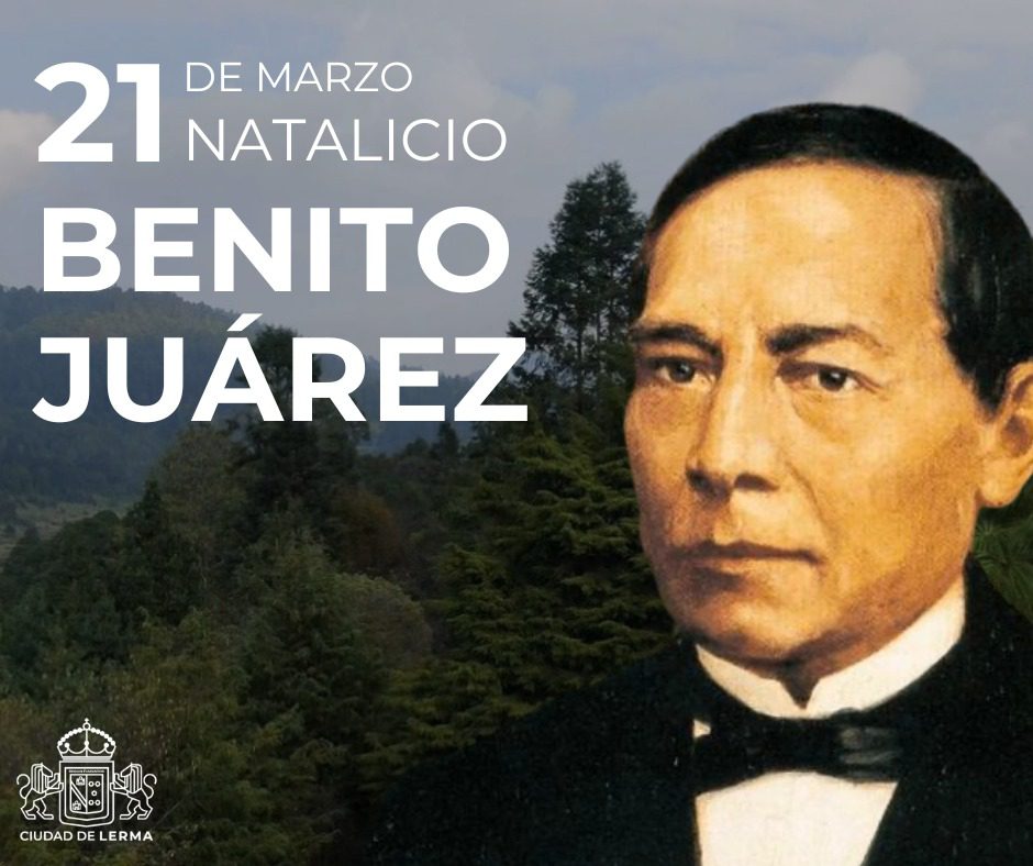 1714791598 Hoy conmemoramos el natalicio de Benito Pablo Juarez Garcia Benemerito