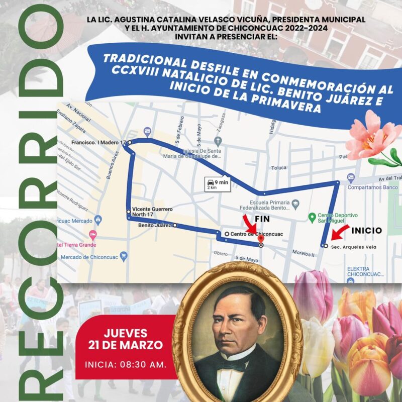 1714803643 TRADICIONAL DESFILE EN CONMEMORACION AL CVXVIII NATALICIO DE LIC BENITO