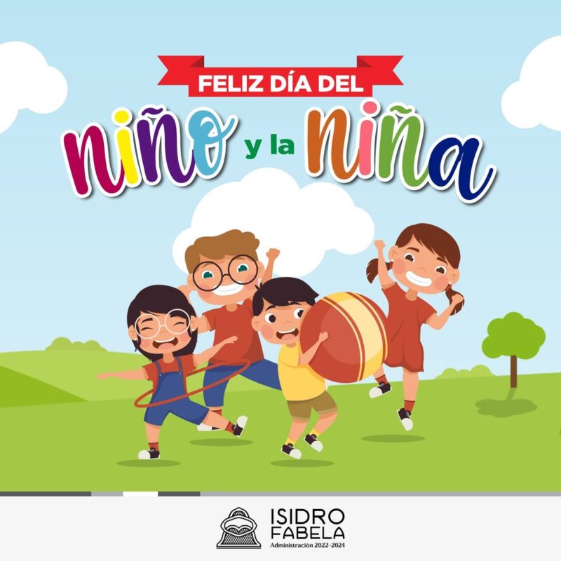 1714883071 DIA DEL NINO Feliz dia a nuestros ninos y