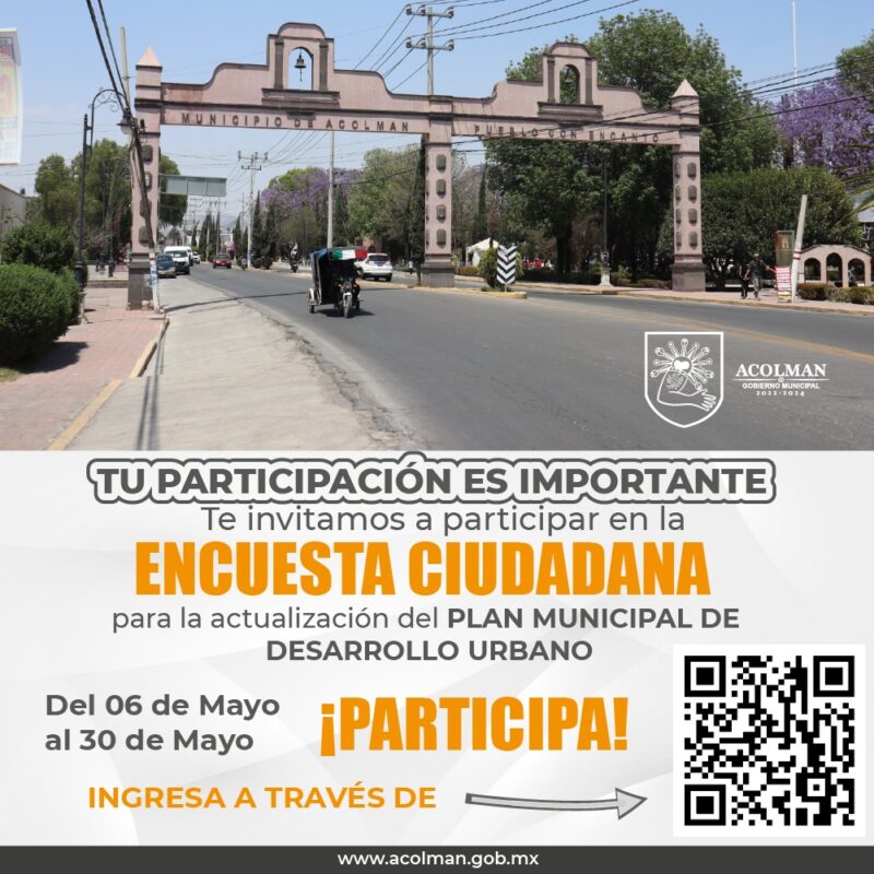 1714931555 Participa en Encuesta Ciudadana para Plan de Desarrollo en Acolman