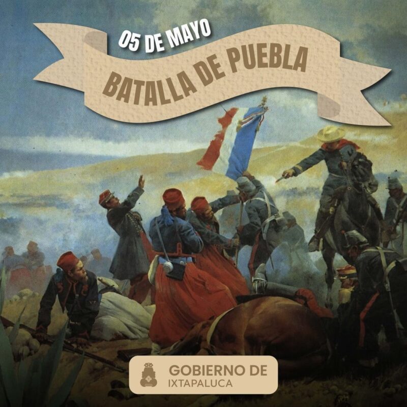 1714955523 La Batalla de Puebla ocurrida el 5 de mayo de