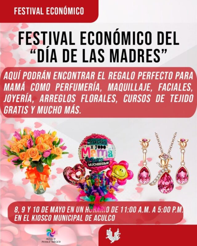 1715130406 Encuentra el regalo perfecto en Festival Economico Aculco scaled