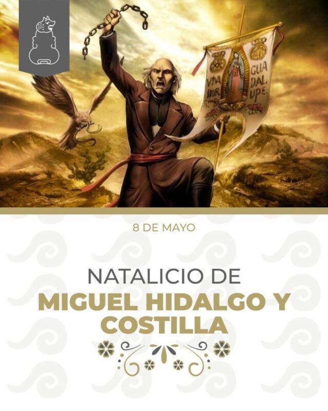 1715188574 En esta fecha se distingue al cura Miguel Hidalgo quien scaled