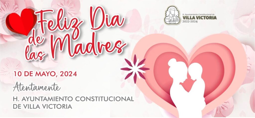 1715366039 Hoy felicitamos a todas las mamas de Villa Victoria a scaled