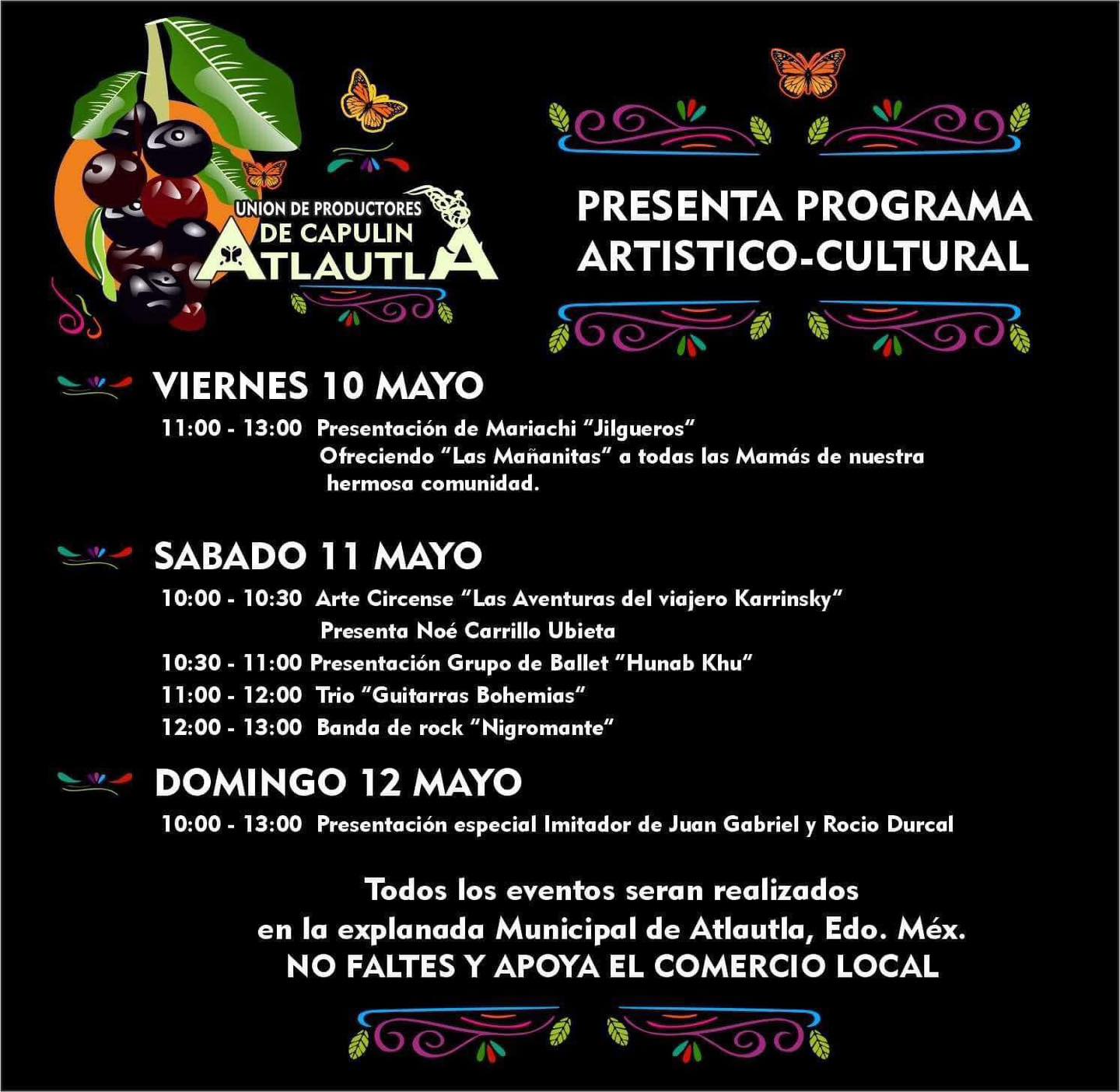 1715400557 827 HOY INICIA LA FERIA DEL CAPULIN 2024 ATLAUTLA