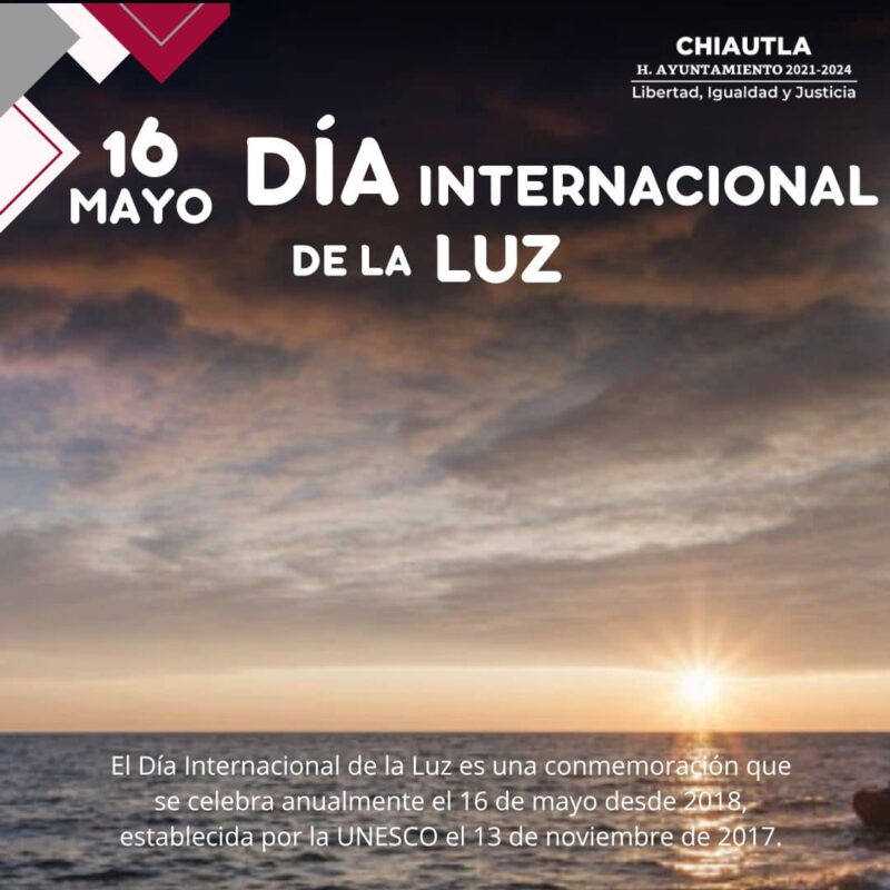 1715887643 DiaInternacionalDeLaLuz