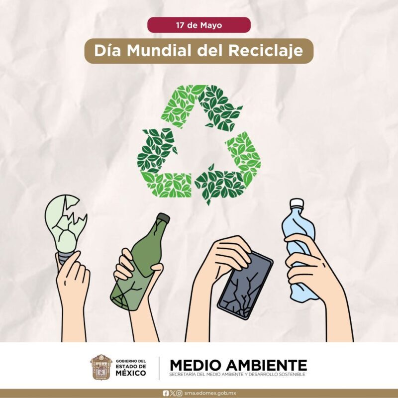 1715964693 Dia mundial del reciclaje cuidemos nuestro MedioAmbiente