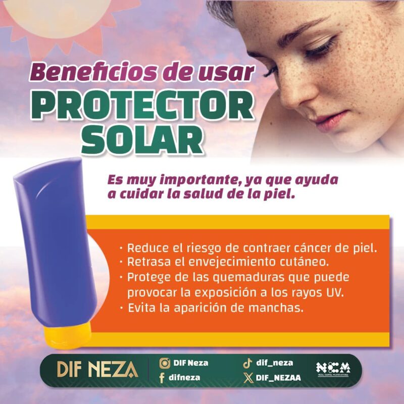 1716021096 El DIF Neza te invita a usar Protector Solar para