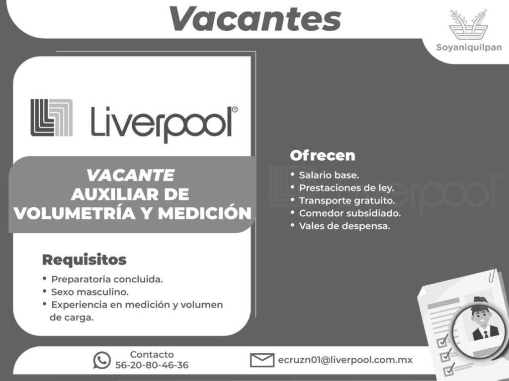 1716597883 La empresa Liverpool esta ofertando las siguientes vacantes Si estas scaled