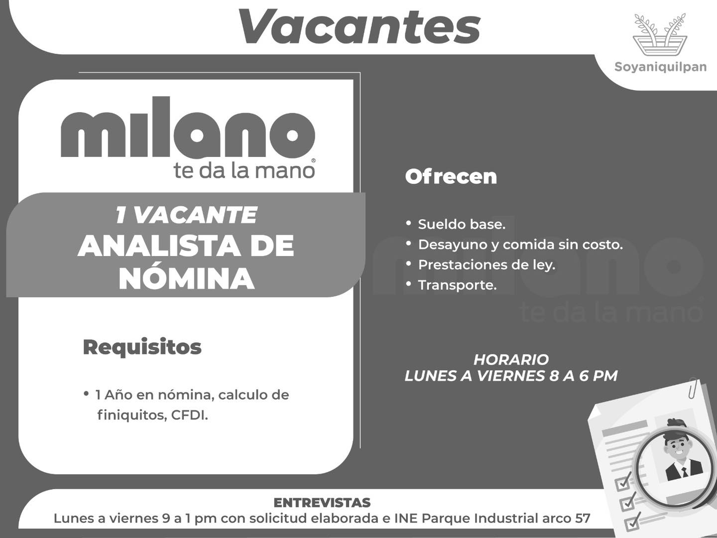 1716634342 286 La empresa Milano tiene disponibles las siguientes vacantes Si estas