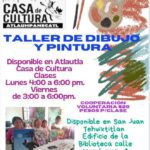 LA CASA DE LA CULTURA DE ATLAUTLA INVITA AL TALLER