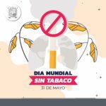 Hoy es el día mundial sin tabaco Cuida tu salud