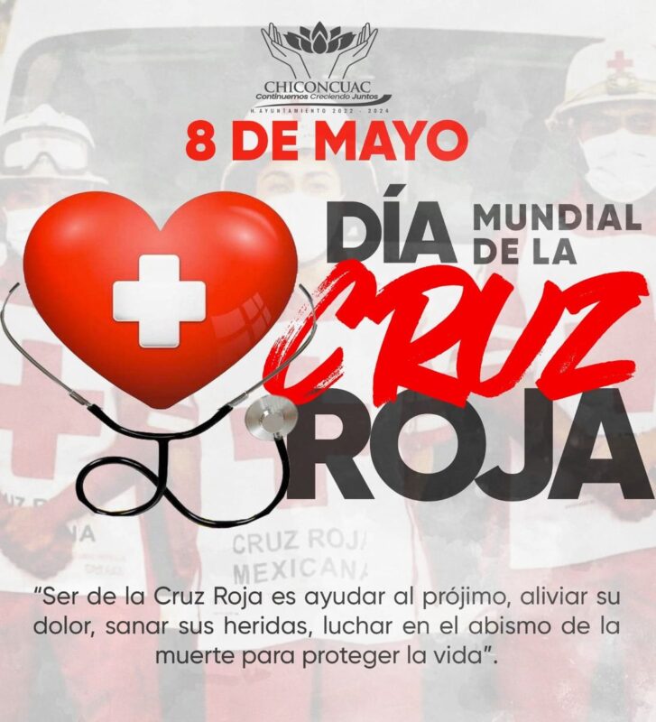 8 de mayo DIA MUNDIAL DE LA CRUZ ROJA Conmemoramos