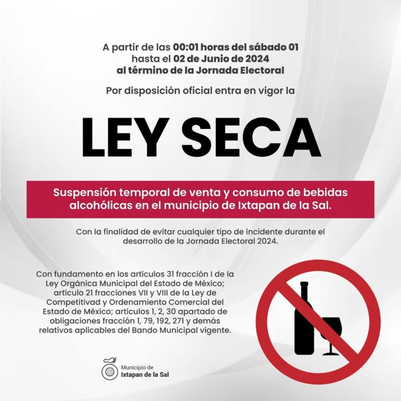 Aviso Importante Ley Seca en Ixtapan de la Sal