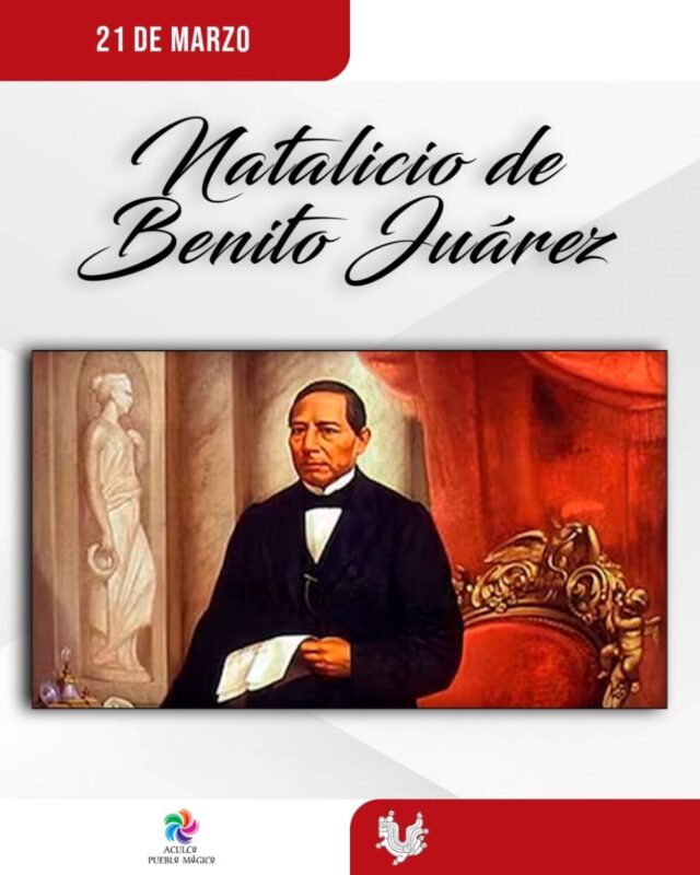 Celebración del Natalicio de Benito Juárez en Texcoco
