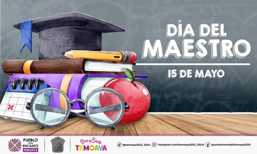 El 15 de mayo se celebra el Día del Maestro en México. En esta fecha se conmemor