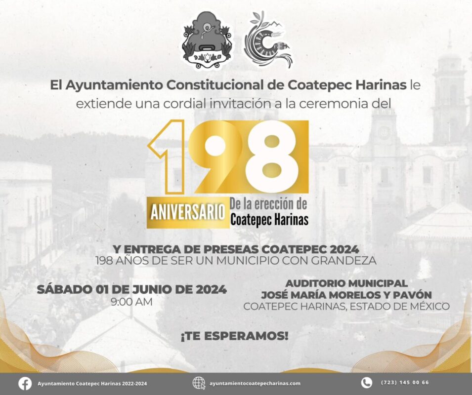 El Ayuntamiento de Coatepec Harinas invita a presenciar la ceremonia conmemorati