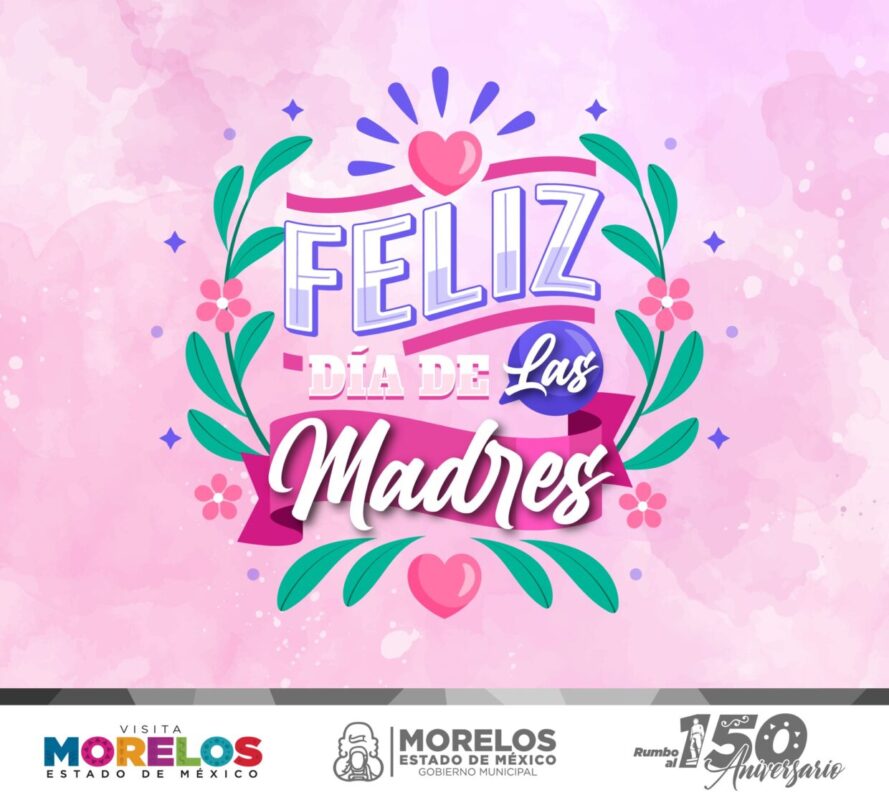 “En el jardín de la vida, las mamás son las flores más hermosas. ¡Feliz Día de l