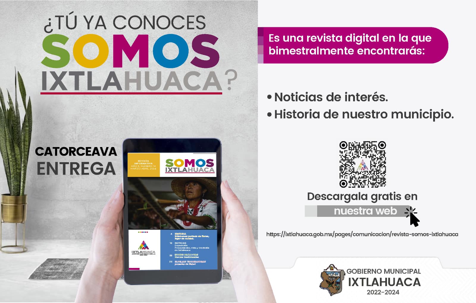 Esta nueva edicion de la Revista Somos Ixtlahuaca rinde homenaje