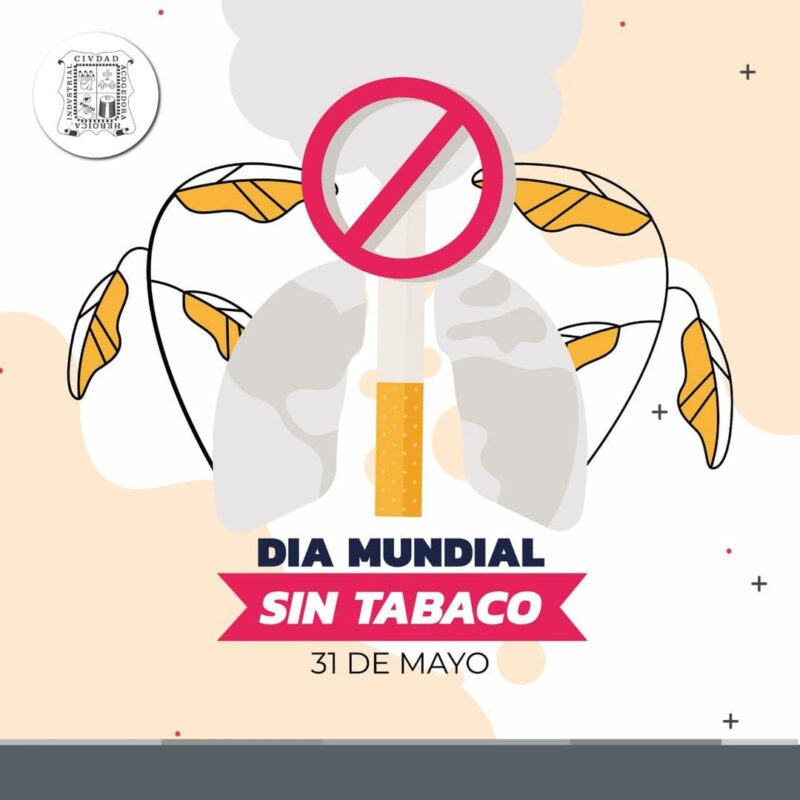 Hoy es el dia mundial sin tabaco Cuida tu salud