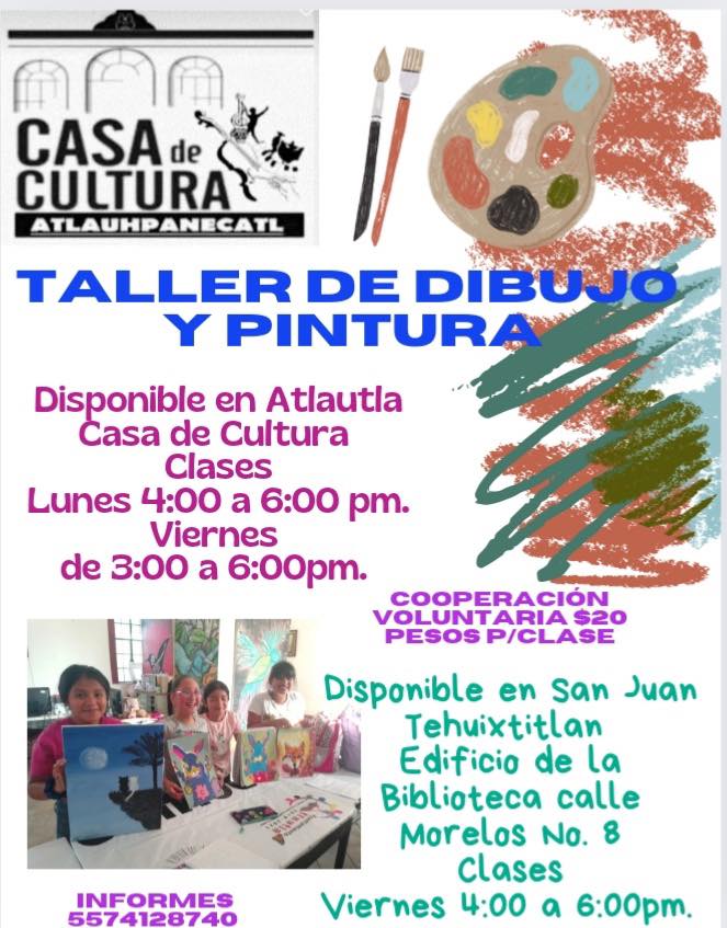 LA CASA DE LA CULTURA DE ATLAUTLA INVITA AL TALLER