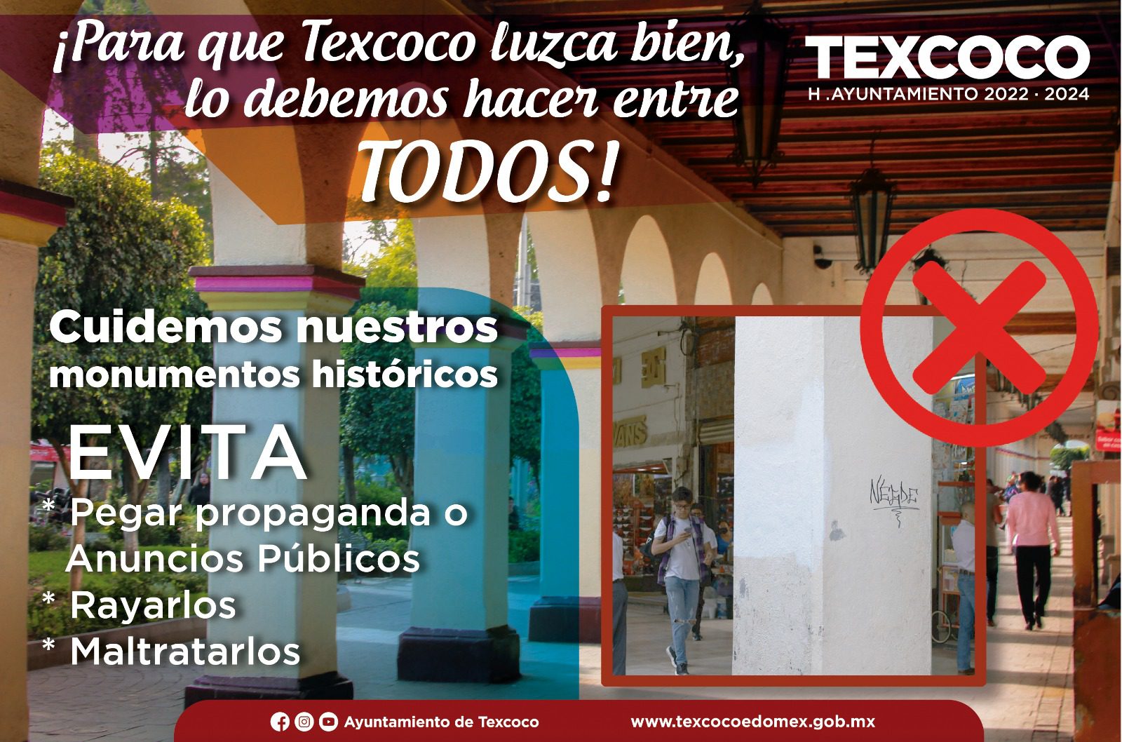 Respetemos y preservemos nuestros espacios publicos y recintos historicos