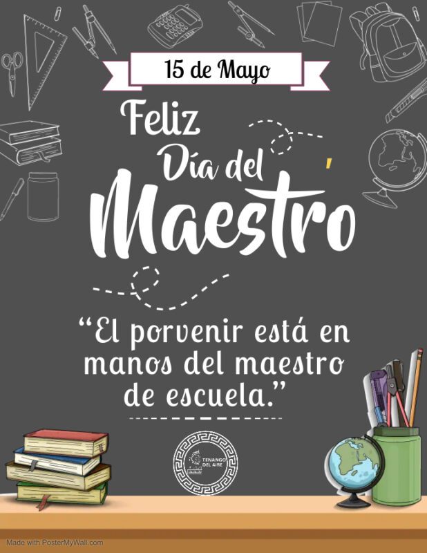 “¡Feliz Día del Maestro a todos los educadores que inspiran, guían y transforman