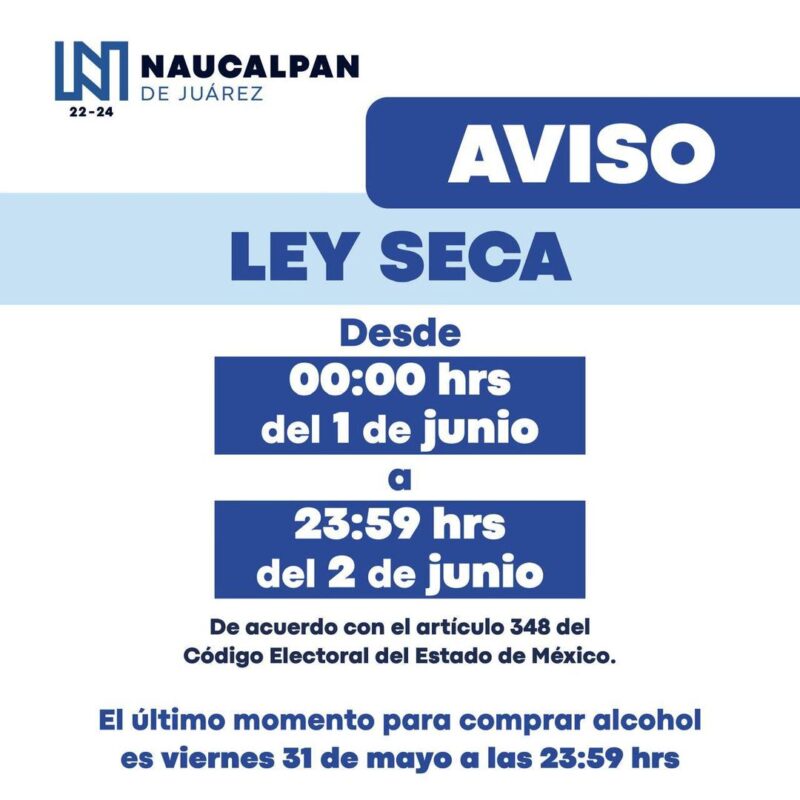 ¡Ley seca en Naucalpan!