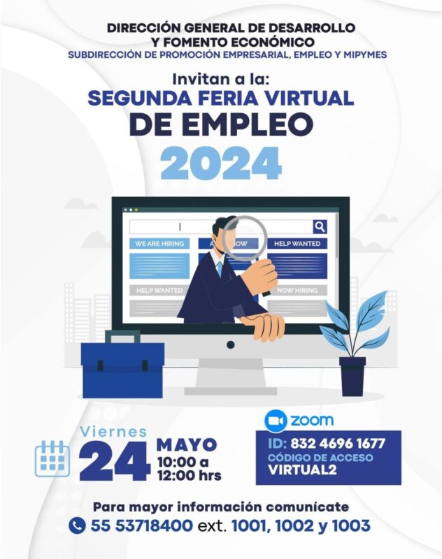 ¡Participa en la Segunda Feria Virtual de Empleo 2024 en Naucalpan!