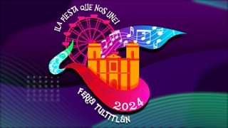 ¡¡𝐏𝐑𝐎́𝐗𝐈𝐌𝐀𝐌𝐄𝐍𝐓𝐄!! ¡¡Avísale a toda tu familia!! La #FeriaTultitlán2024 está a