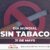 El 31 de mayo se celebra el Día Mundial Sin Tabaco, promulgada por la Organizaci