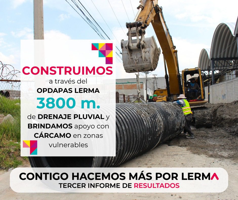 Con el trabajo continuo del Opdapas Lerma logramos construir 3800