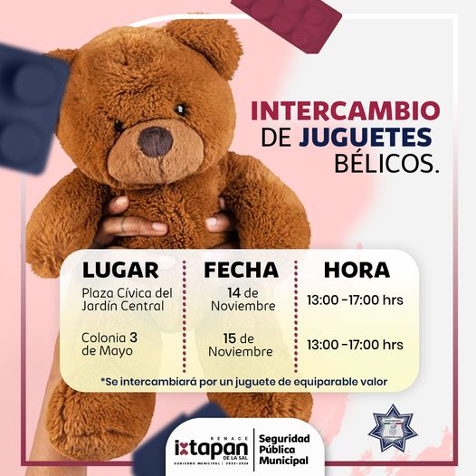 1667925668 La Direccion de Seguridad Publica Municipal estara intercambiando juguetes belic