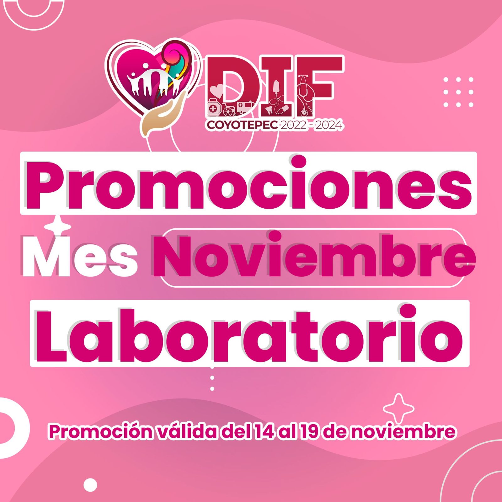 1668458601 OfertasDeLaSemana Pruebas de Laboratorio Acercate a DIF Coyotepec 2022 2024