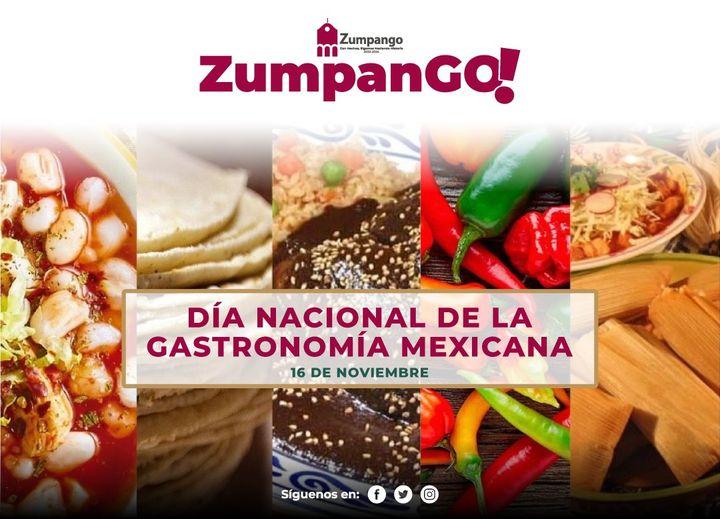 Hoy 16 De Noviembre En Zumpango Conmemoramos El Día Nacional De La Gastronomía Estado De México 