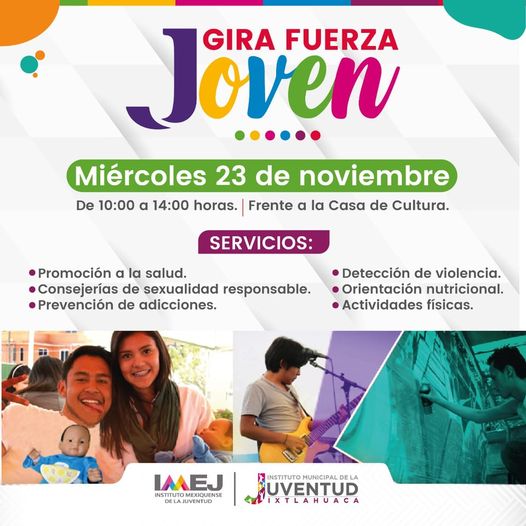 1668807762 Joven ixtlahuaquense te esperamos frente a Casa de Cultura el