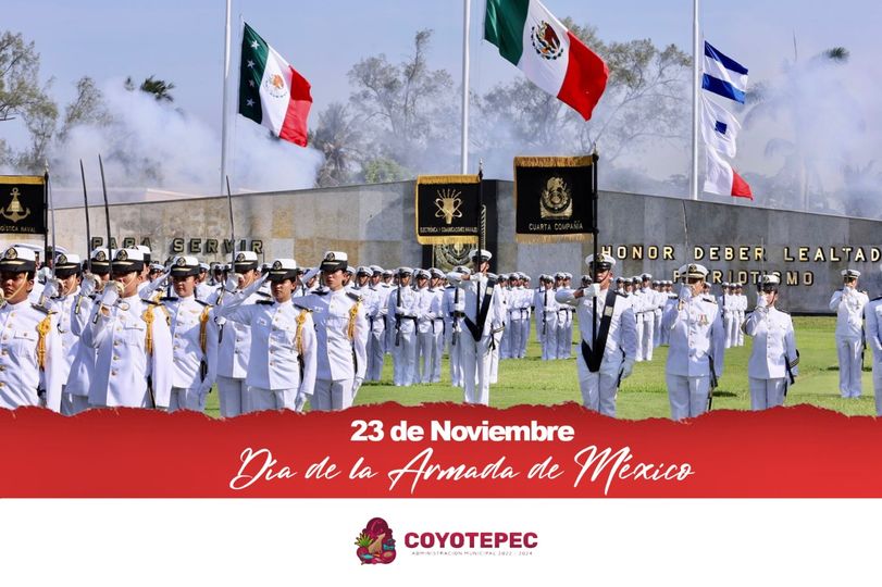 1669221528 Efemeride I DiaDeLaArmadaDeMexico Esta fecha se reconoce con el objetivo