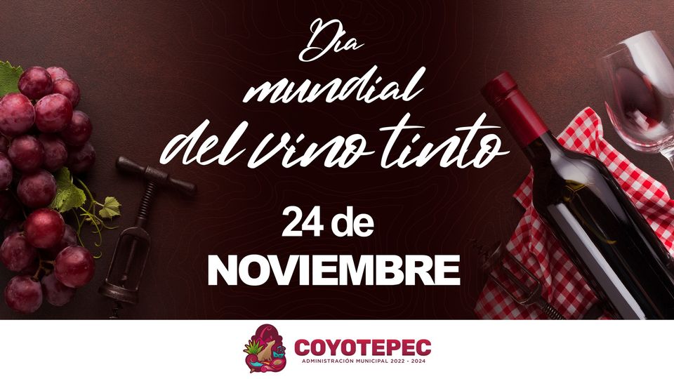 1669317174 Efemeride I DiaMundialDelVinoTinto