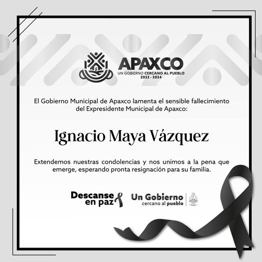 1669485353 Expresidente Municipal de Apaxco Ignacio Maya Vazquez Descanse en