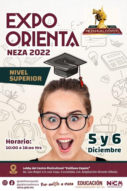 1669664163 Educacion Te invitamos a la ExpoOrientaNeza2022 NivelSuperior donde