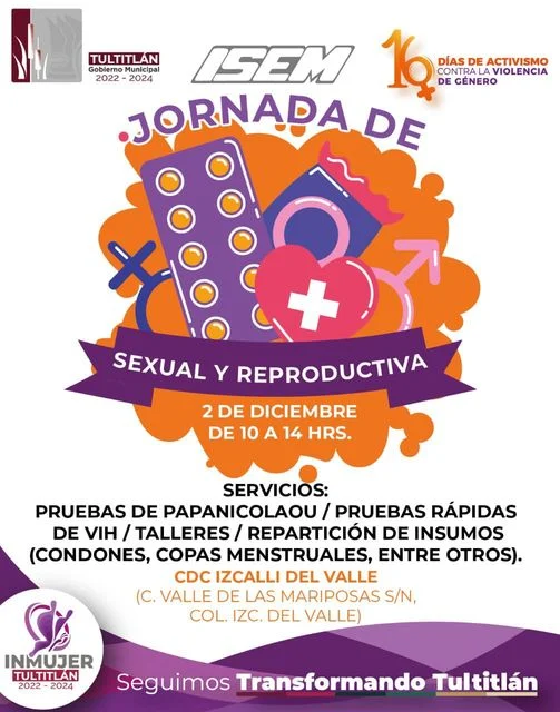 Jornada De Salud Sexual Y Reproductiva ¡¡ Que No Se Te Pase Este 2 De Dicie Estado De México 5651