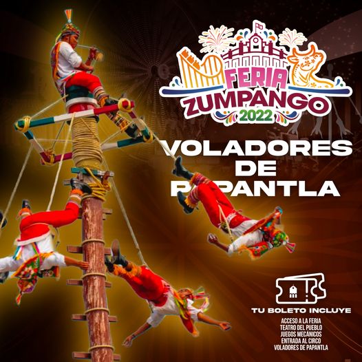 Los VoladoresDePapantla un espectaculo de altura presente en la FeriaZumpango