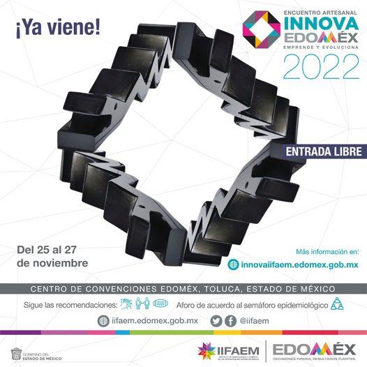 Muy pronto… podras ser parte de InnovaEdomex 2022 Un encuentro