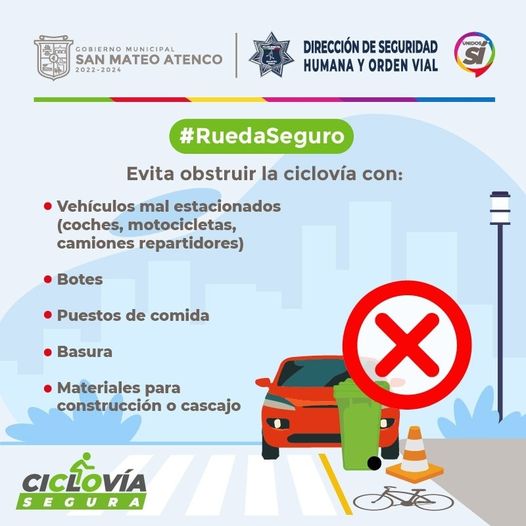 Para garantizar la seguridad y movilidad de las y los