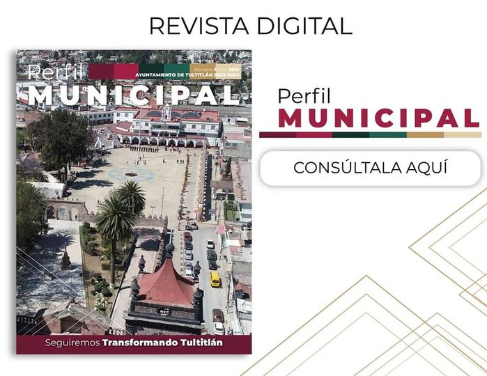 Te invitamos a consultar el perfil municipal de Tultitlan documento